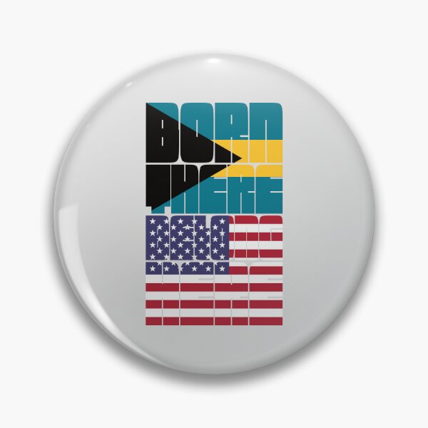 Item preview, Born Bahamas Belong American designed and sold by FlagX.