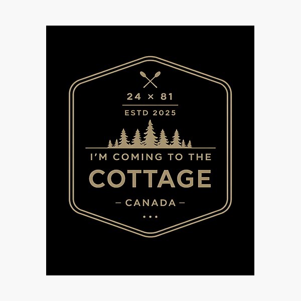 Item preview, I'm Coming To The Cottage Canada Vintage Canada Nature Forest Mountain Outdoor Vacation Graphic designed and sold by ternesabiarts.