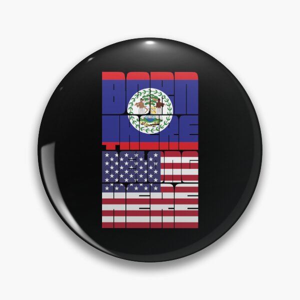 Item preview, Born Belize Belong American designed and sold by FlagX.