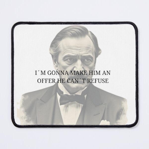 Item preview, The Don's Offer - Classic Mobster Movie Quote Art designed and sold by birleşik zevkler.