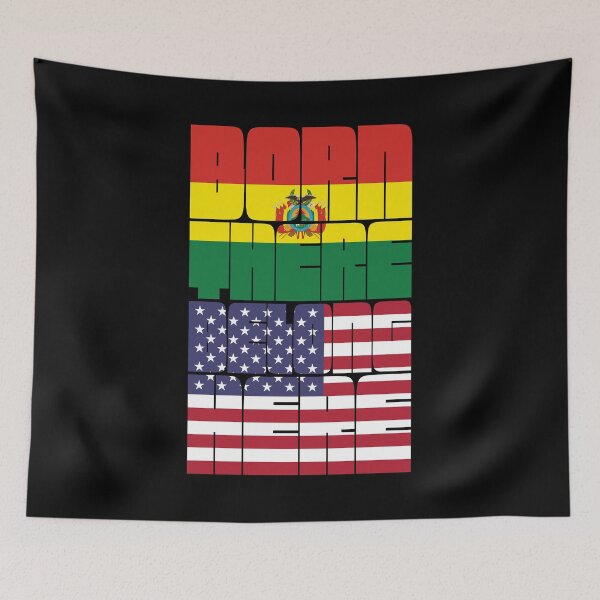 Item preview, Born Bolivia Belong American designed and sold by FlagX.