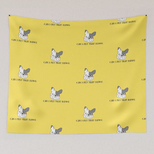 Item preview, Can I Pet That Dawg?  Relatable Dog Meme designed and sold by GOTCHO1.