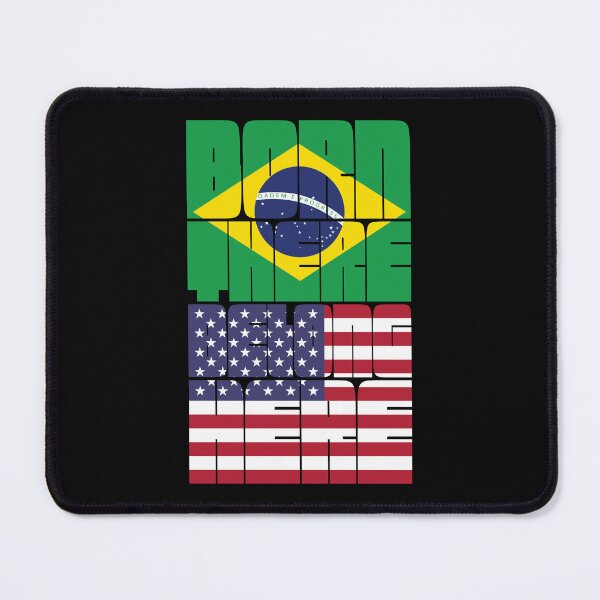 Item preview, Born Brazil Belong American designed and sold by FlagX.
