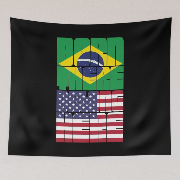 Item preview, Born Brazil Belong American designed and sold by FlagX.
