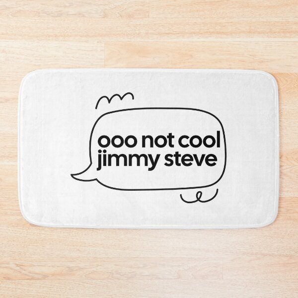Item preview, Not cool jimmy steve shameless quote designed and sold by notcooljimmysteve.