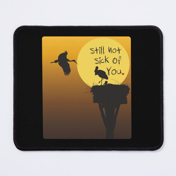 Item preview, Still Not Sick of You designed and sold by Bianormal.