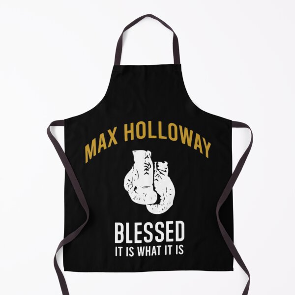 Item preview, Max Holloway Blessed Is It What It Is designed and sold by JeyVel.