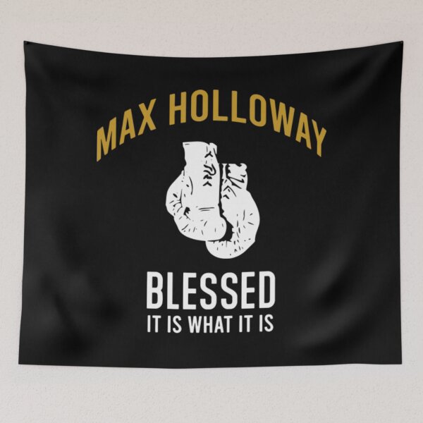 Item preview, Max Holloway Blessed Is It What  It Is designed and sold by JeyVel.
