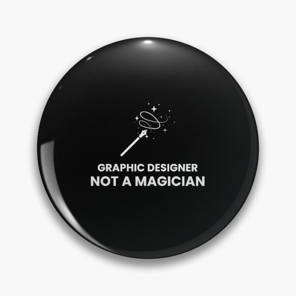 Item preview, Graphic Designer Not a Magician – Funny Designer Quote Minimal Design designed and sold by BayoStore.