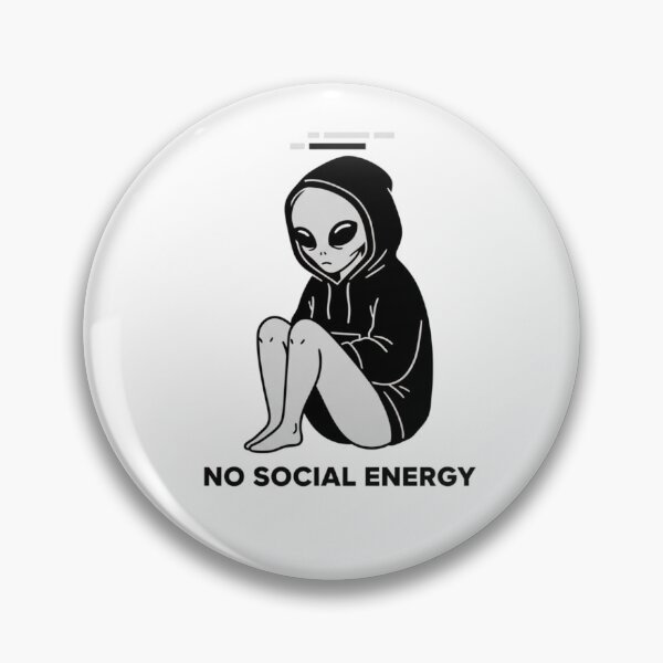 Item preview, Introvert Alien With No Social Energy designed and sold by NOVALOOMARCH.