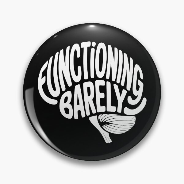Item preview, Functioning Barely – Exhausted Awareness Typography designed and sold by KaurisDigital.