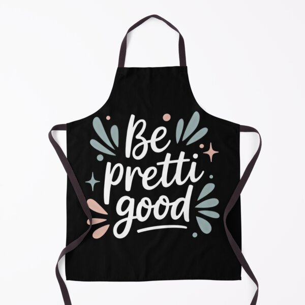 Item preview, Be Pretti Good designed and sold by dianadouri.