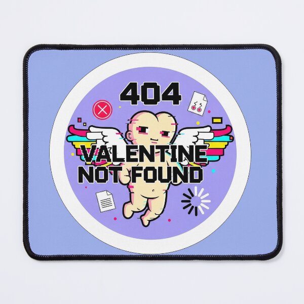 Item preview, Valentine Error 404 designed and sold by bolguzart.