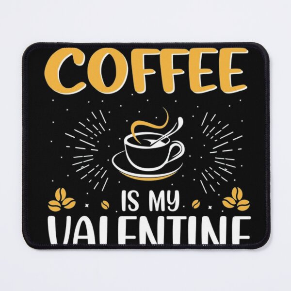 Item preview, Coffee Is My Valentine Coffees Lover Matching Family T-Shirt designed and sold by Dazzling15.