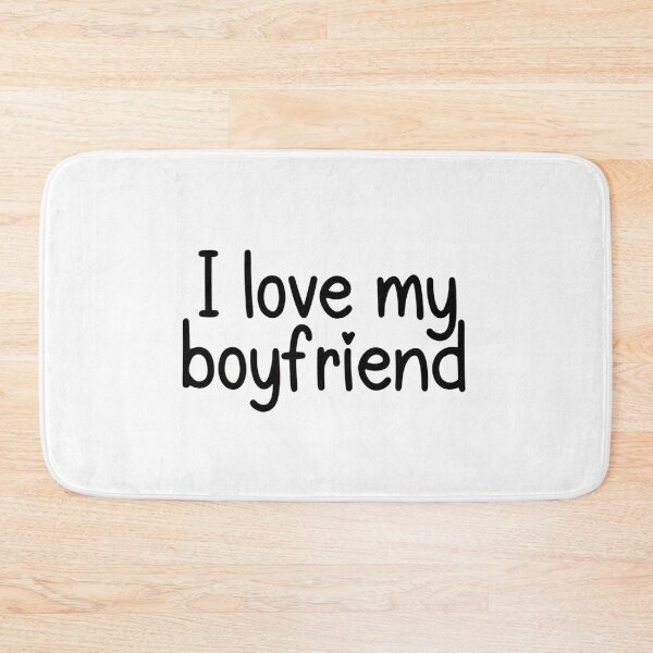 Item preview, I Love My Boyfriend Black Text Valentine designed and sold by SassyArtistry.