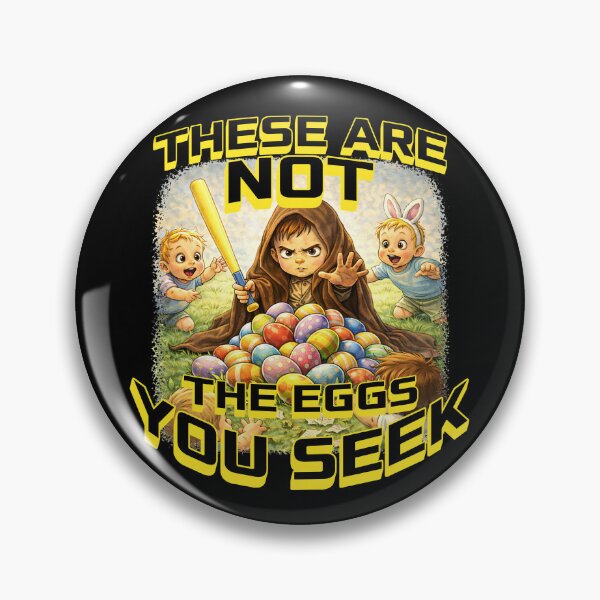 Item preview, These are not the eggs you seek designed and sold by Plot Twist Outfitters.