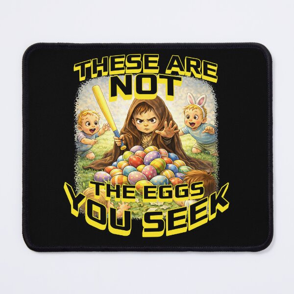 Item preview, These are not the eggs you seek designed and sold by Plot Twist Outfitters.