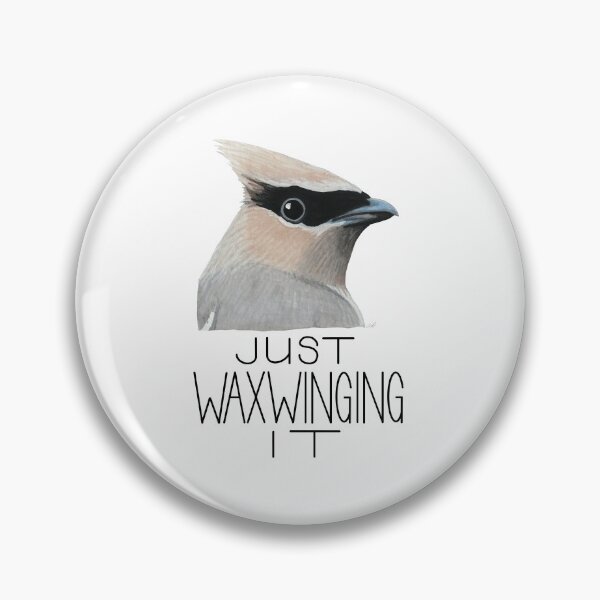 Item preview, Just Waxwinging It (Cedar Waxwing) designed and sold by LauraWolfArtist.