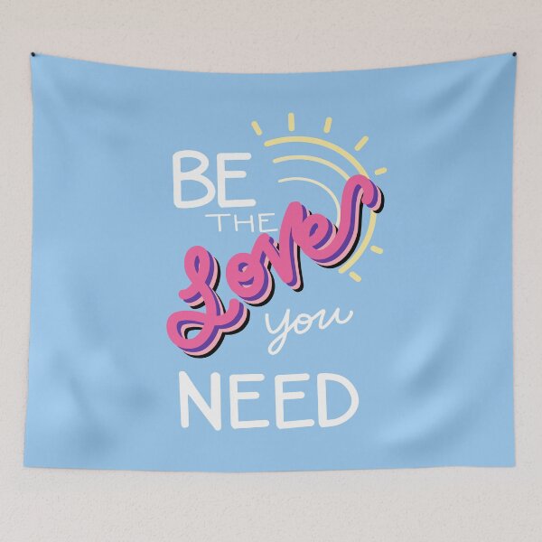 Item preview, Be the LOVE you need designed and sold by Sparkleweather.