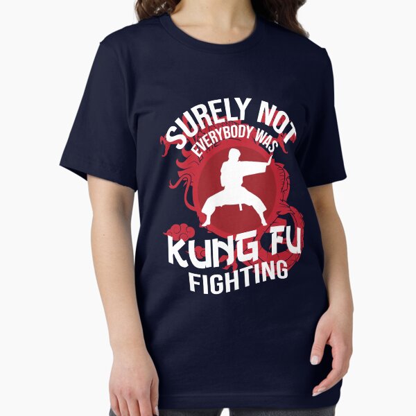 Artikel-Vorschau von Sicherlich kämpfte nicht jeder Kung Fu, designt und verkauft von ChiChingTees.