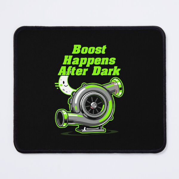 Item preview, Boost Happens After Dark Funny Racing Quote designed and sold by RAS-77.