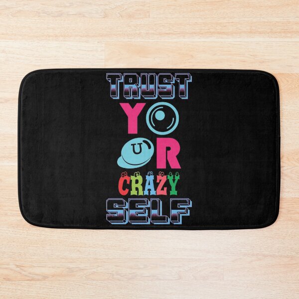 Item preview, Trust Your Crazy Self – Bold Neon Confidence Quote designed and sold by ArtGMerch.