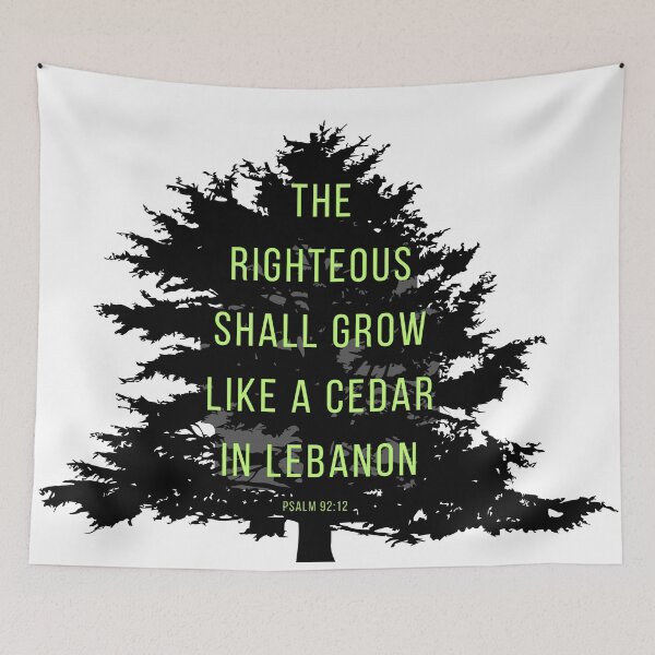 Item preview, Psalm 92:12 	 he shall grow like a cedar in Lebanon. (transparent) designed and sold by Undonemadenew.