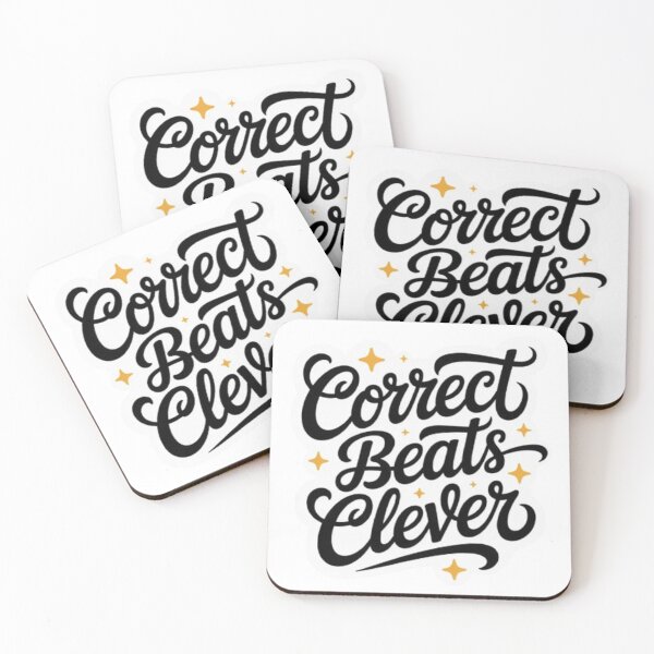 Item preview, Correct Beats Clever Statement Design designed and sold by NewUSShop.