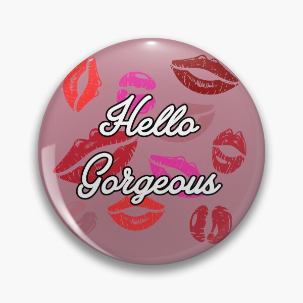 Item preview, Hello Gorgeous  designed and sold by HyperHoosier.