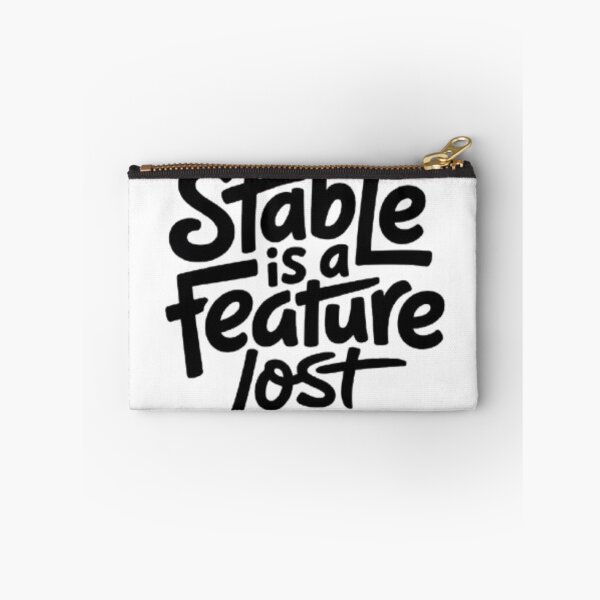 Item preview, Stable Is A Feature Statement Design designed and sold by NewUSShop.