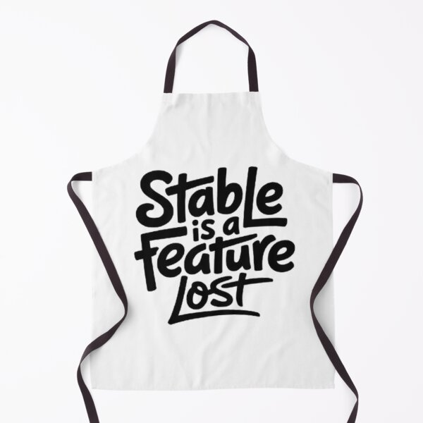 Item preview, Stable Is A Feature Statement Design designed and sold by NewUSShop.