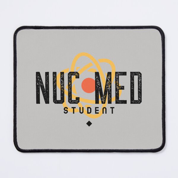 Item preview, Nuc Med Student - Nuclear Medicine Technologist designed and sold by STPrints.