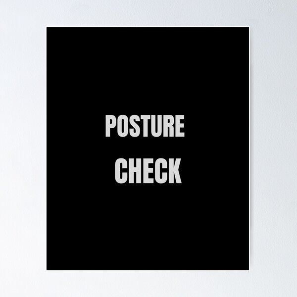 Item preview, POSTURE CHECK  designed and sold by Boldquotestudio.