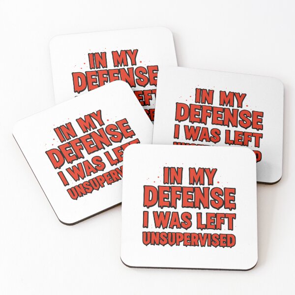Item preview, In My Defense I Was Left Unsupervised designed and sold by omaluxury.