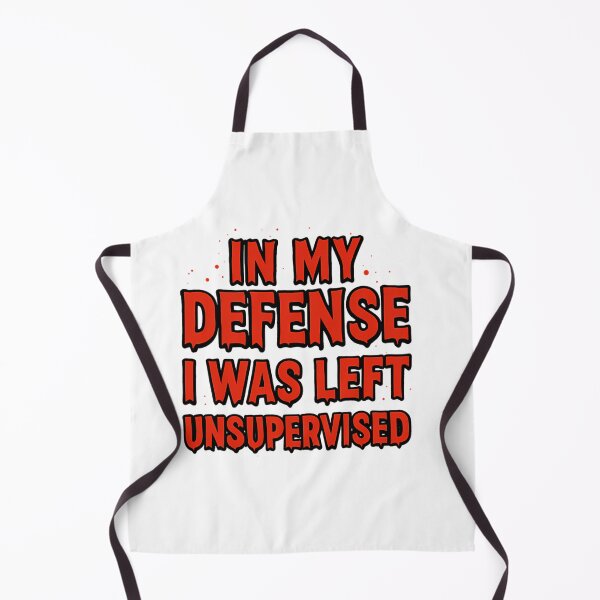 Item preview, In My Defense I Was Left Unsupervised designed and sold by omaluxury.