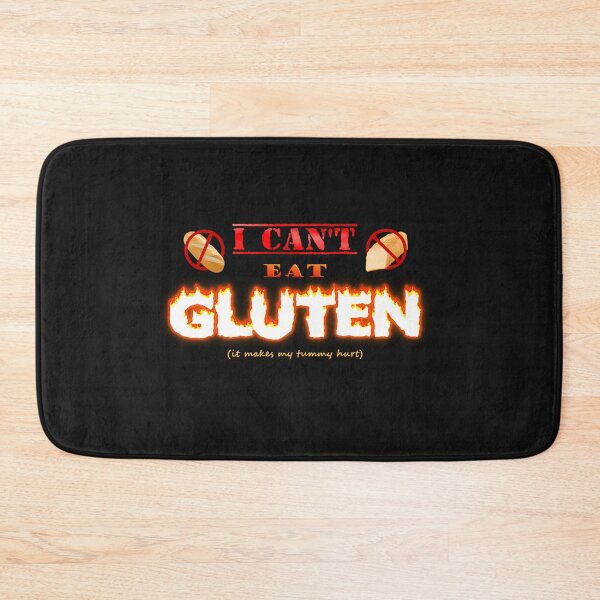Item preview,  I Can'T Eat Gluten It Makes My Tummy Hurt Gluten Intolerant Celiac  designed and sold by omaluxury.