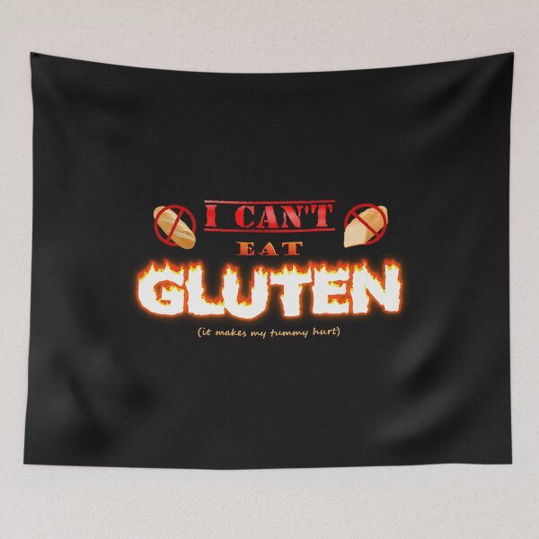 Item preview,  I Can'T Eat Gluten It Makes My Tummy Hurt Gluten Intolerant Celiac  designed and sold by omaluxury.