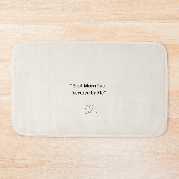 Item preview, Best Mom Ever Verified by Me – Mother’s Day Gift designed and sold by Minimal drops.