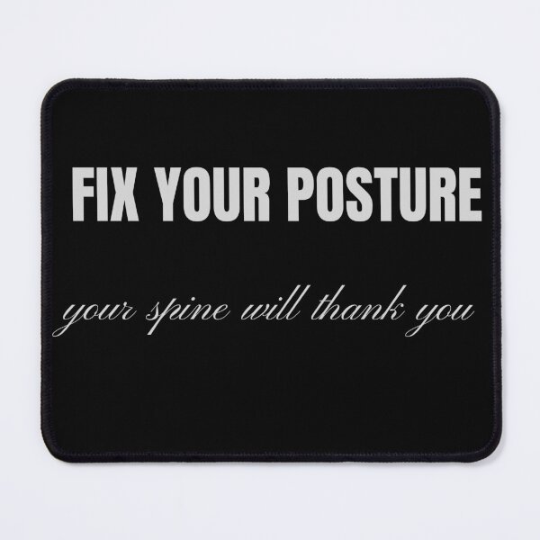 Item preview, Fix Your Posture  designed and sold by Boldquotestudio.
