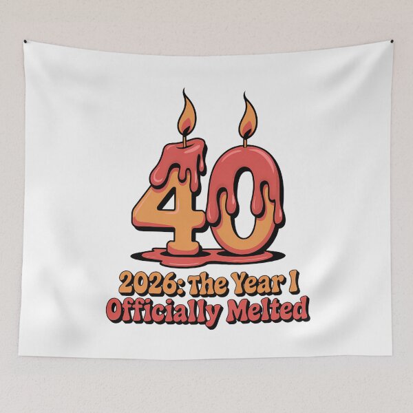 Item preview, 2026 Officially Melted 40th Birthday designed and sold by DigitalDream11.