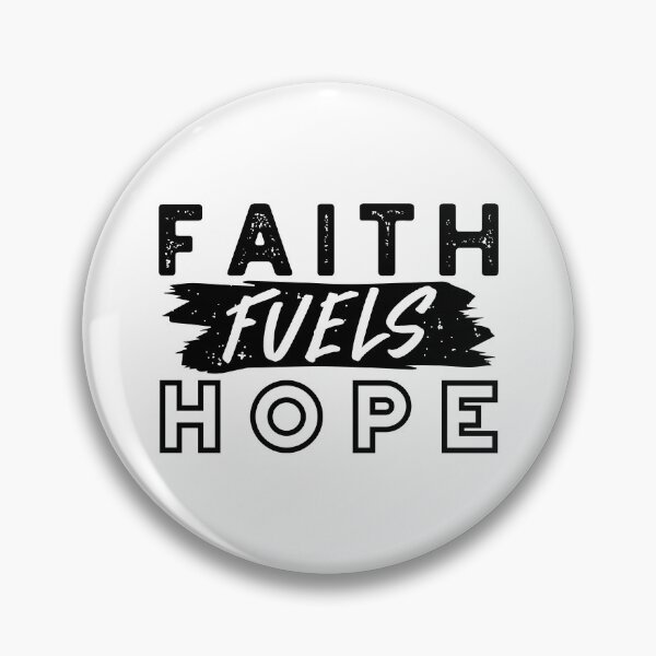 Item preview, Faith Fuels Hope Quote – Uplifting Christian Motivation Art designed and sold by FlinArt.