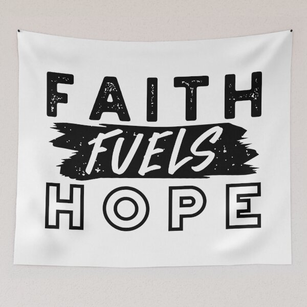 Item preview, Faith Fuels Hope Quote – Uplifting Christian Motivation Art designed and sold by FlinArt.