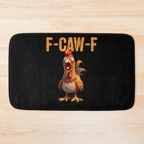 Item preview, F-Caw-F Funny Chicken Humor F Caw F Quote Rooster Meme designed and sold by Juansustait.