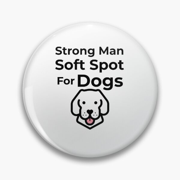 Item preview, Strong Man Soft Spot for Dogs designed and sold by FWAHAB.
