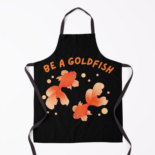 Item preview, Be a goldfish designed and sold by Cartoonivacloth.