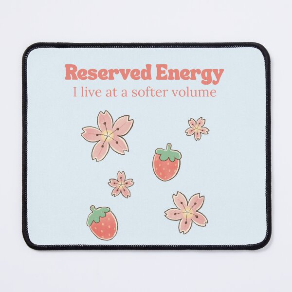 Item preview, Reserved Energy – I Live at a Softer Volume Gentle Floral Design designed and sold by YasirHamidDesigns .