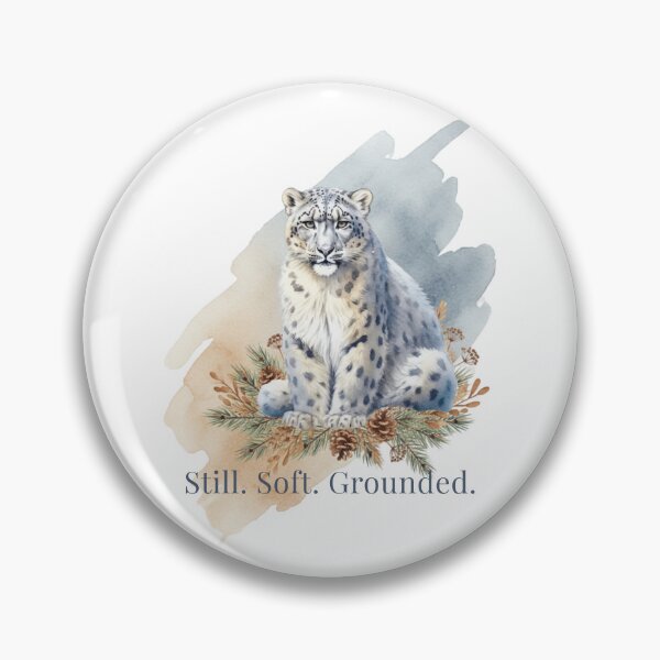 Item preview, Watercolor Snow Leopard With Pine and Grounded Quote designed and sold by Furr-n-Purr.