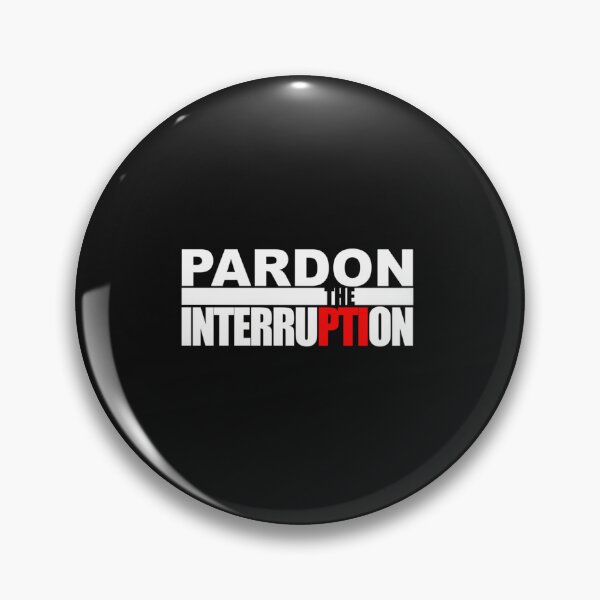 Item preview, Pardon The Interruption Best designed and sold by Kuvee05.