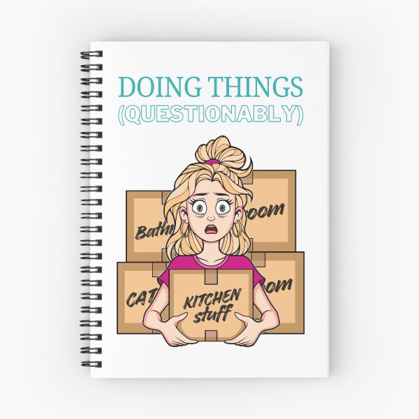 Item preview, Doing Things - Questionably - Stressed Woman on Moving Day designed and sold by ObsidianDaz.