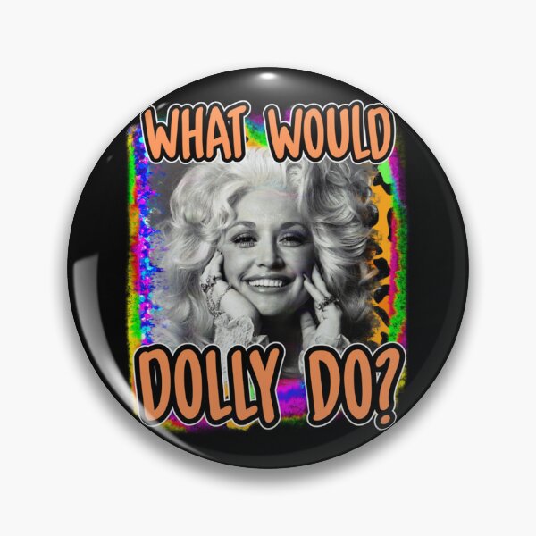 Item preview, What would Dolly do wwdd designed and sold by QuyChoaCmL.